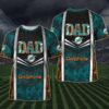 Miami Dolphins Hoodie Sweatshirt T-shirt DAD 3D custom for fan Miami Dolphins Hoodie Sweatshirt T-shirt DAD 3D custom for fan