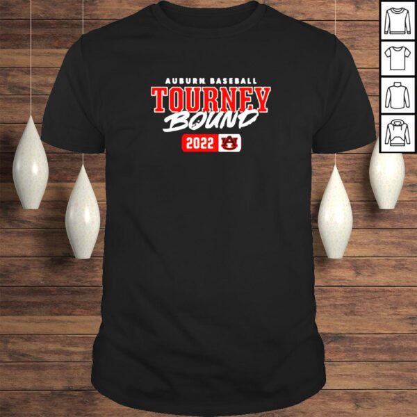 Auburn Baseball Tourney Bound 2022 shirt