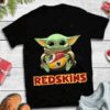 Baby Yoda Hug Washington Redskins T shirt For Fans