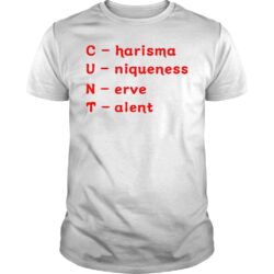 Charisma-Uniqueness-Nerve-Talent-Shirt