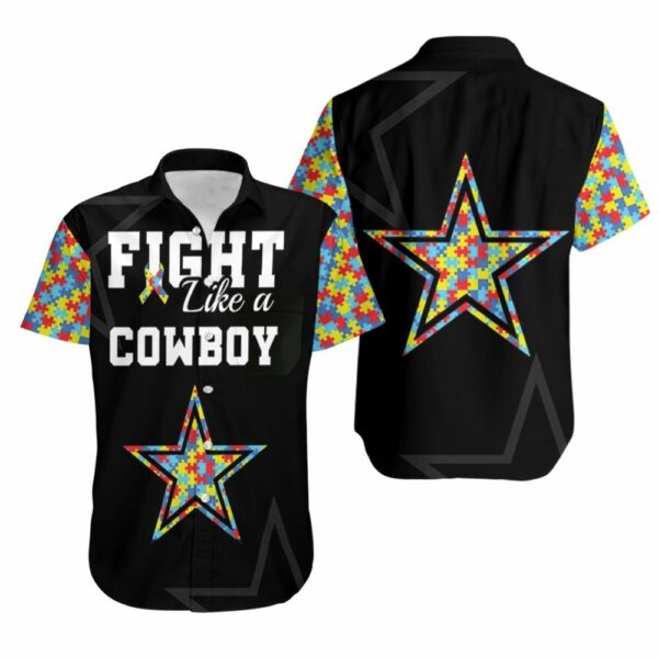 Fight Like A Dallas Cowboys Autism Support Hawaiian Shirt For Fans