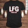 LFG forever New England shirt LFG forever New England shirt