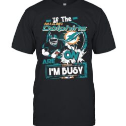 Best Los Angeles Rams Hawaiian Shirt For Big Fans Miami Dolphins T-Shirt I m Busy