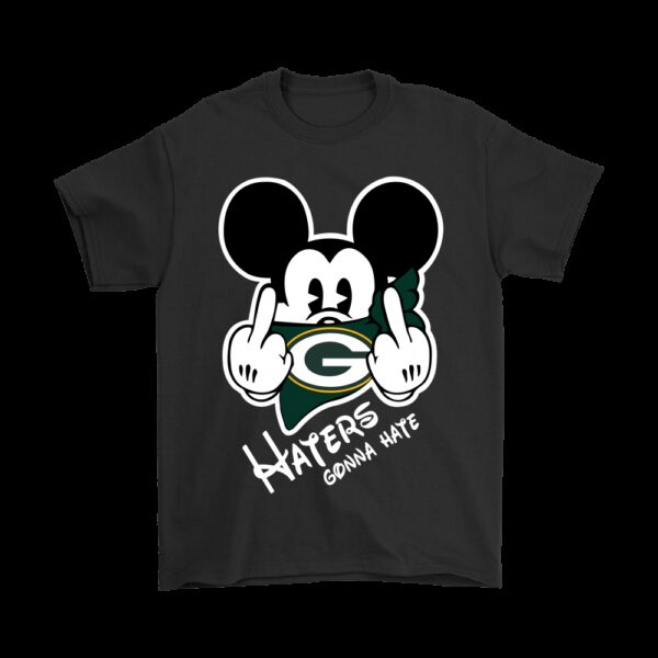 NFL Green Bay Mickey Haters Gonna Hate Team football T shirt custom