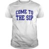 New England Patriots Come to the sip shirt New England Patriots Come to the sip shirt