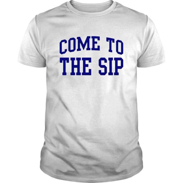 New England Patriots Come to the sip shirt