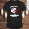 New England Patriots damn right i am a Patriots fan now and forever Tshirt New England Patriots damn right i am a Patriots fan now and forever Tshirt