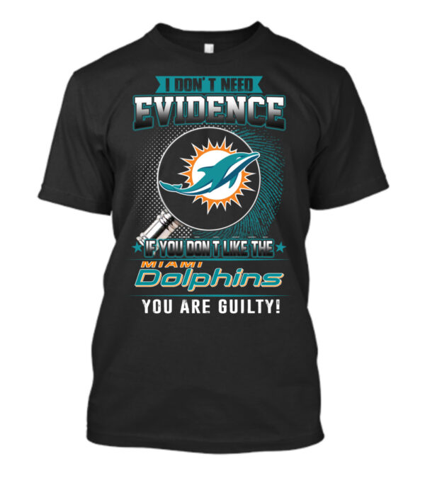 Guilty Miami Dolphins T Shirt custom for fan