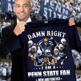 Nfl Penn State Damn Right I Am T shirt For Fans