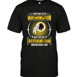 Nfl Washington Redskins Im Not In T-shirt For Fans