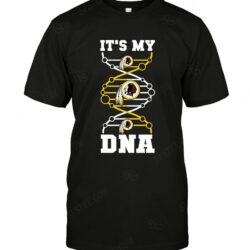 Nfl Washington Redskins Its My Dna T-shirt For Fans