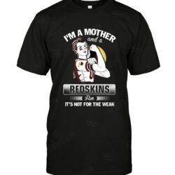 Nfl Washington Redskins T-shirt Im A Mother For Fans