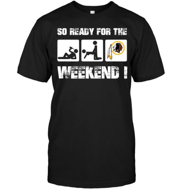 Nfl Washington Redskins T shirt The Weekend 01