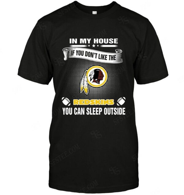 Nfl Washington Redskins T shirt You Can Sleep Outside