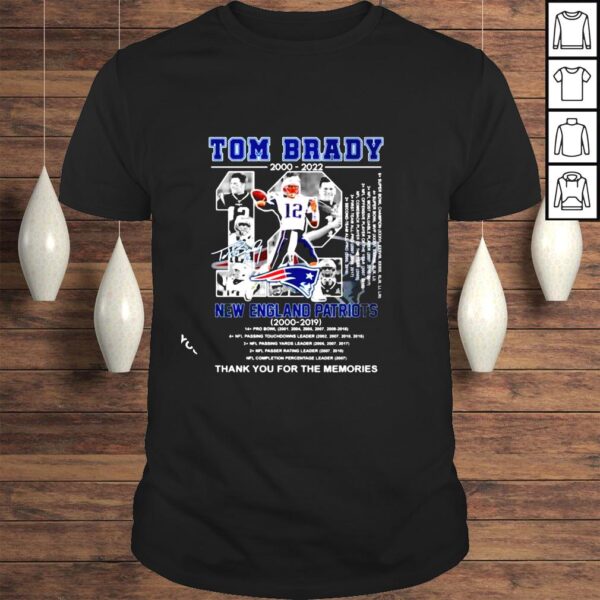 Tom Brady 2000 2022 New England Patriots thank you for the memories signature shirt