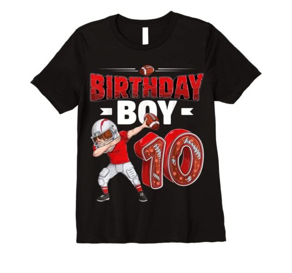 Trending Dabbing Boy 10 Year Old American Football 10th Birthday T Shirts