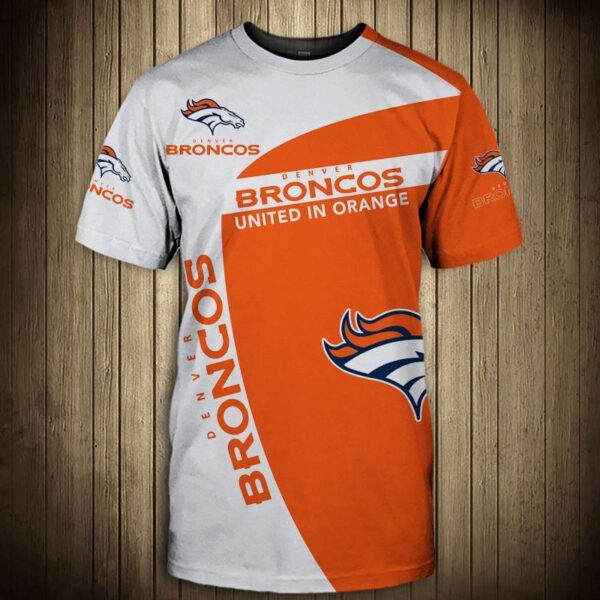 nfl Denver Broncos United in orange football T shirt 3D custom fan