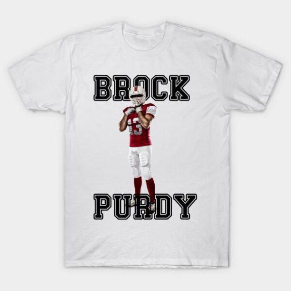 Brock Purdy American Football Quarterback T Shirt 2