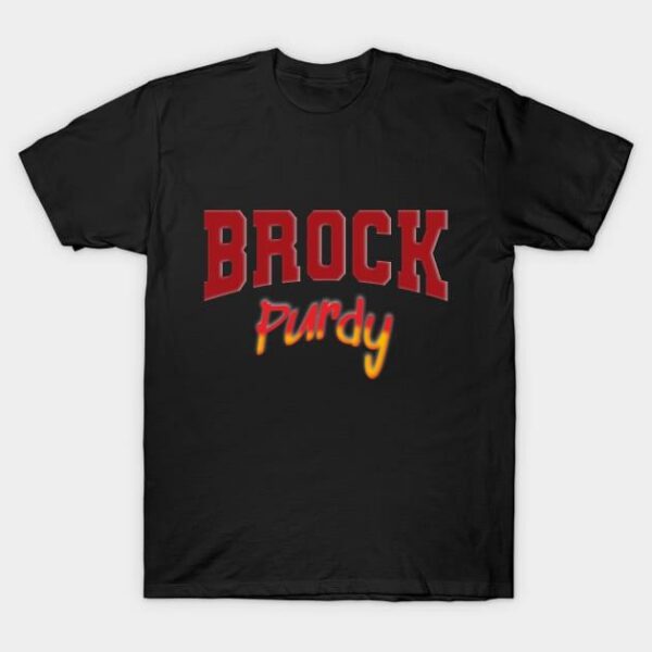 Brock purdy 49 ers T Shirt 1