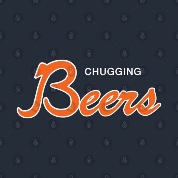 CHUGGING BEERS T Shirt 2