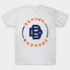 Denver Broncoooos 06 T-Shirt Denver Broncoooos 06 T Shirt 1