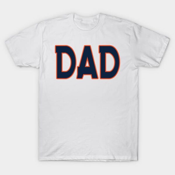 Denver DAD! T Shirt 1