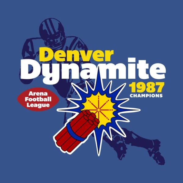 Denver Dynamite T Shirt 2