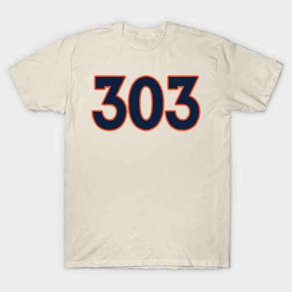Denver LYFE the 303!!! T Shirt 1 1