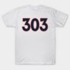 Denver LYFE the 303!!! T-Shirt Denver LYFE the 303!!! T Shirt 1