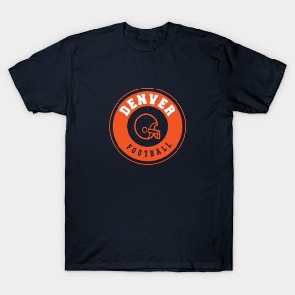 Denver football T Shirt 1 1