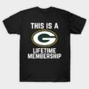 Green Bay Packer Lifetime Membership T-Shirt Green Bay Packer Lifetime Membership T Shirt 1