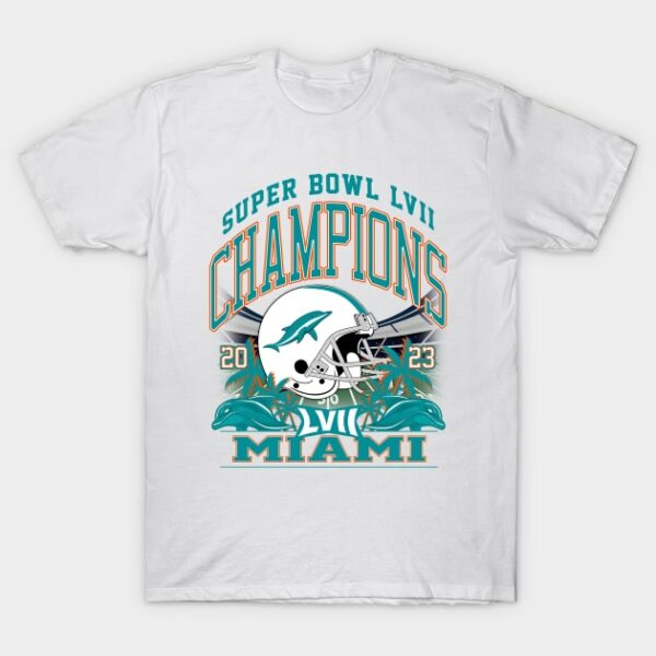 Miami Super Bowl Champions 2023 T Shirt 1