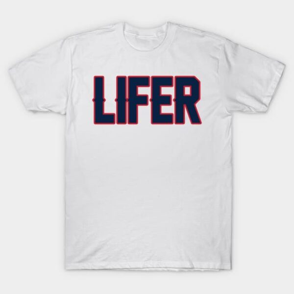 New England LIFER!!! T Shirt 1