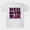 New England LYFE Red and Blue Football Colors! T-Shirt New England LYFE Red and Blue Football Colors! T Shirt 1