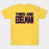 New England LYFE Third and Edelman! T-Shirt o8O New England LYFE Third and Edelman! T Shirt 1 1