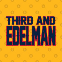 New England LYFE Third and Edelman! T Shirt 2 1