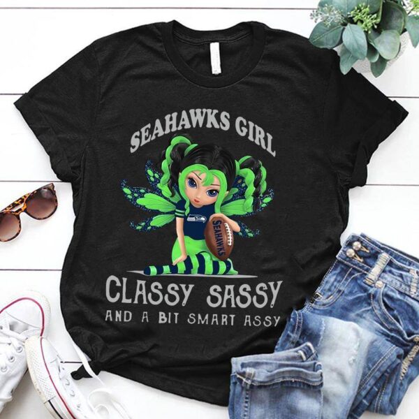 Nfl Seattle Seahawks Girl Classy Sassy And A Bit Smart Assy T shirt For Fans