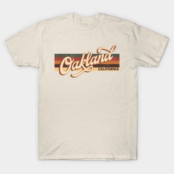 Oakland California Retro Vintage 70s 80s T Shirt 1