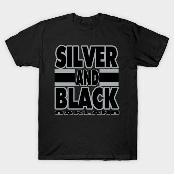 Oakland LYFE Silver and Black True Football Colors! T Shirt 1
