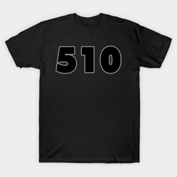 Oakland LYFE the 510!!! T Shirt 1
