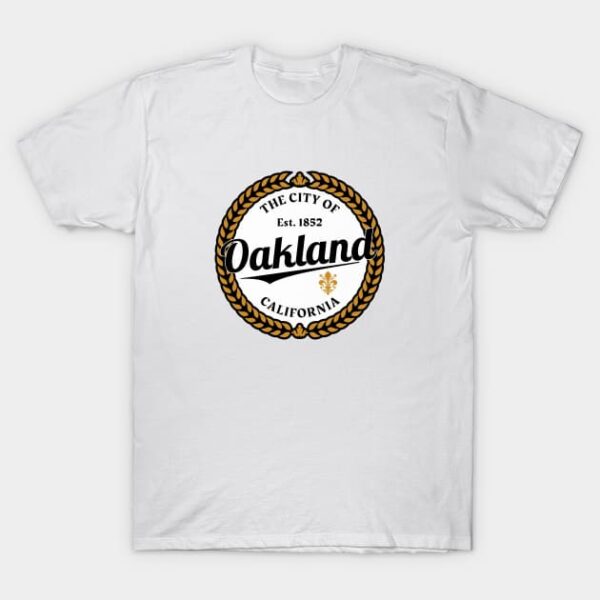 Oakland Native T Shirt 1