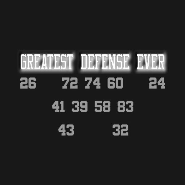 Oakland Raiders Greatest Defense Ever T Shirt 2