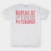 PITTSBURGH BUREU OF FIRE DEPARTMENT FIREFIGHTER DUTY SHIRT RESCUE T-Shirt PITTSBURGH BUREU OF FIRE DEPARTMENT FIREFIGHTER DUTY SHIRT RESCUE T Shirt 1