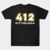 Pittsburgh 412 Area Code Steel City Love The Burgh T-Shirt Pittsburgh 412 Area Code Steel City Love The Burgh T Shirt 1