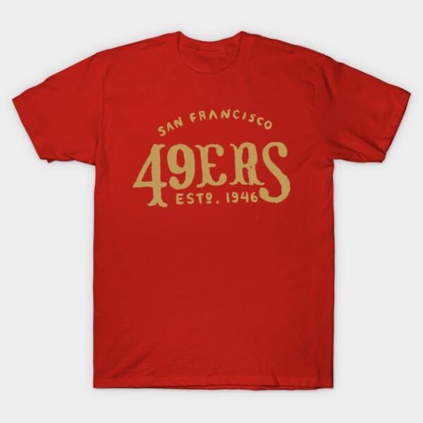 San Francisco 49eeeers 17 T Shirt 1