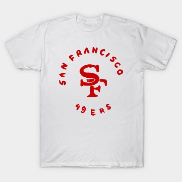 San Francisco 49eeeers 18 T Shirt 1