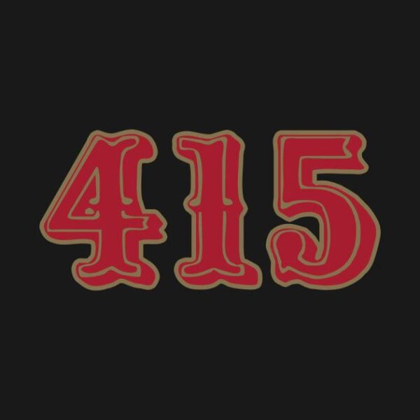 San Francisco LYFE the 415!!! T Shirt 2