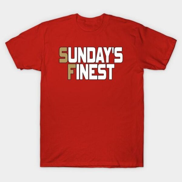 San Francisco Pro Football Classic Sundays T Shirt 1