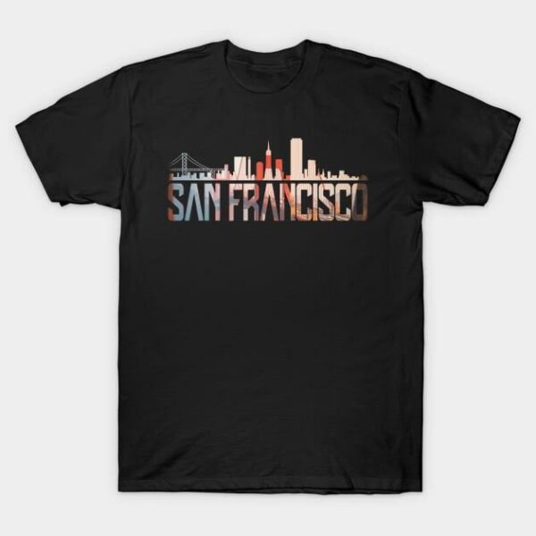 San Francisco Skyline Golden Gate Brigde California Gift SFO T Shirt 1 1