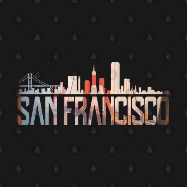 San Francisco Skyline Golden Gate Brigde California Gift SFO T Shirt 2 1